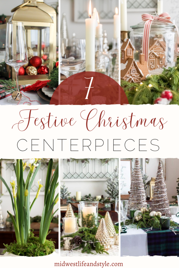 Deck The Halls: Simple and Festive Christmas Centerpiece Ideas - Midwest Life and Style Blog