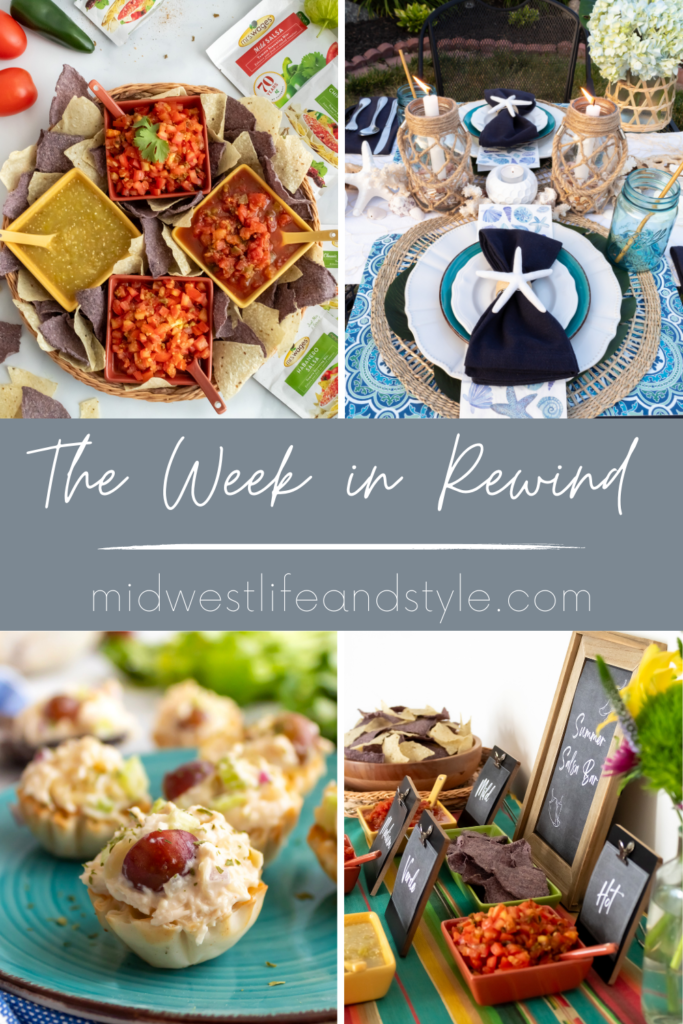 Week in Rewind Volume 60 - Midwest Life and Style Blog