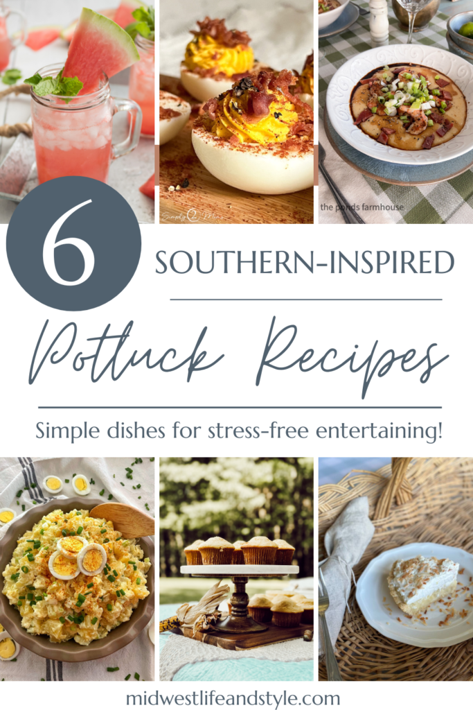 6 Simple Potluck Recipes With A Southern Twist - Midwest Life and Style Blog