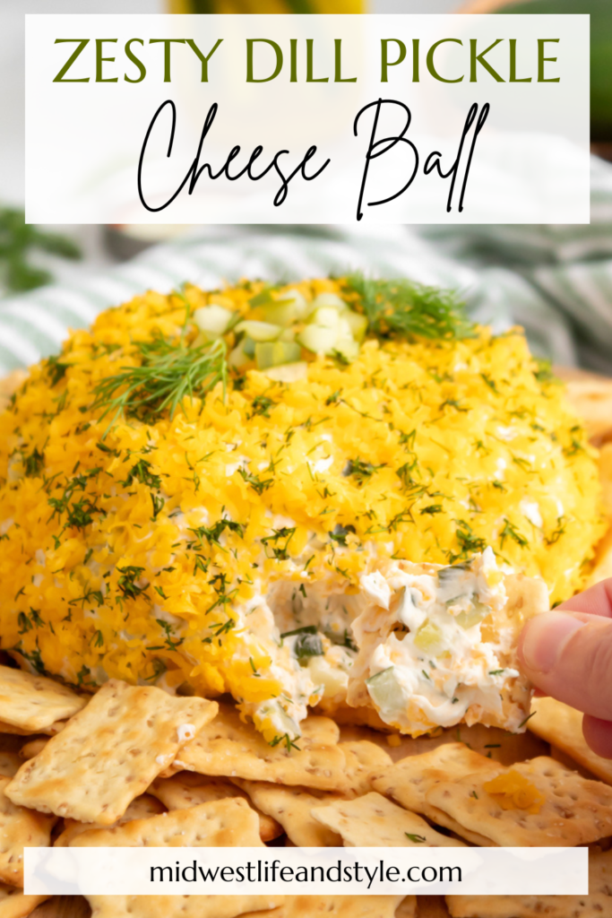 The Ultimate Dill Pickle Cheese Ball - Midwest Life and Style Blog