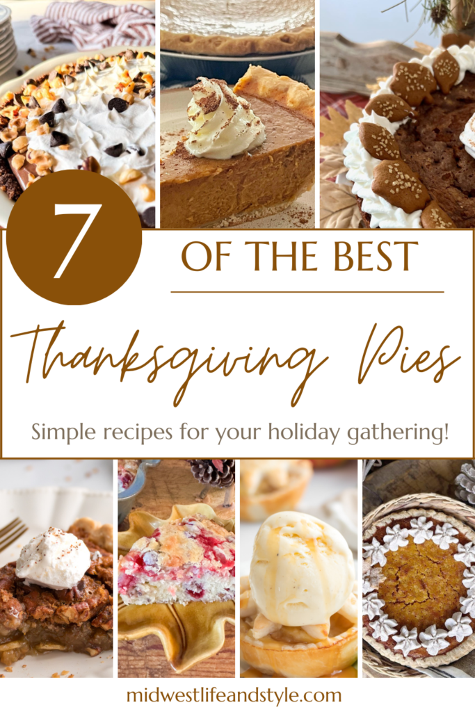 7 Of The Best Pies For The Perfect Thanksgiving Dinner - Midwest Life and Style Blog