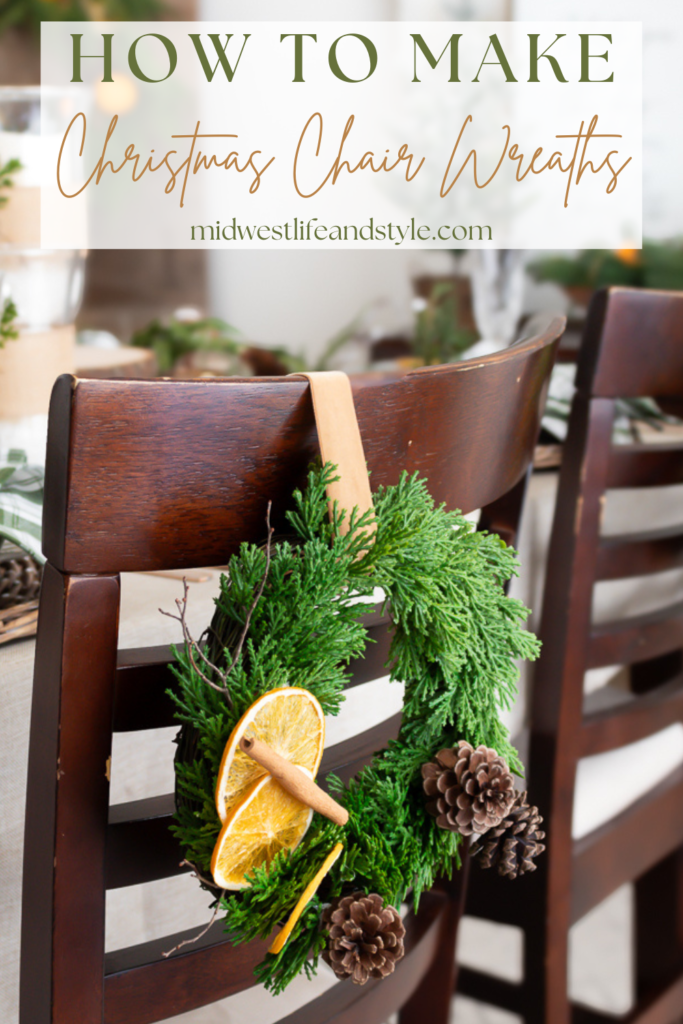 How To Make Festive Chair Wreaths For Christmas - Midwest Life and Style Blog