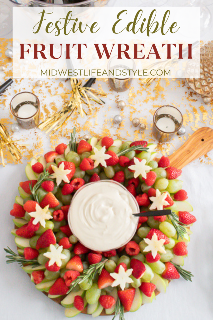 Edible Fruit Wreath - Midwest Life and Style Blog