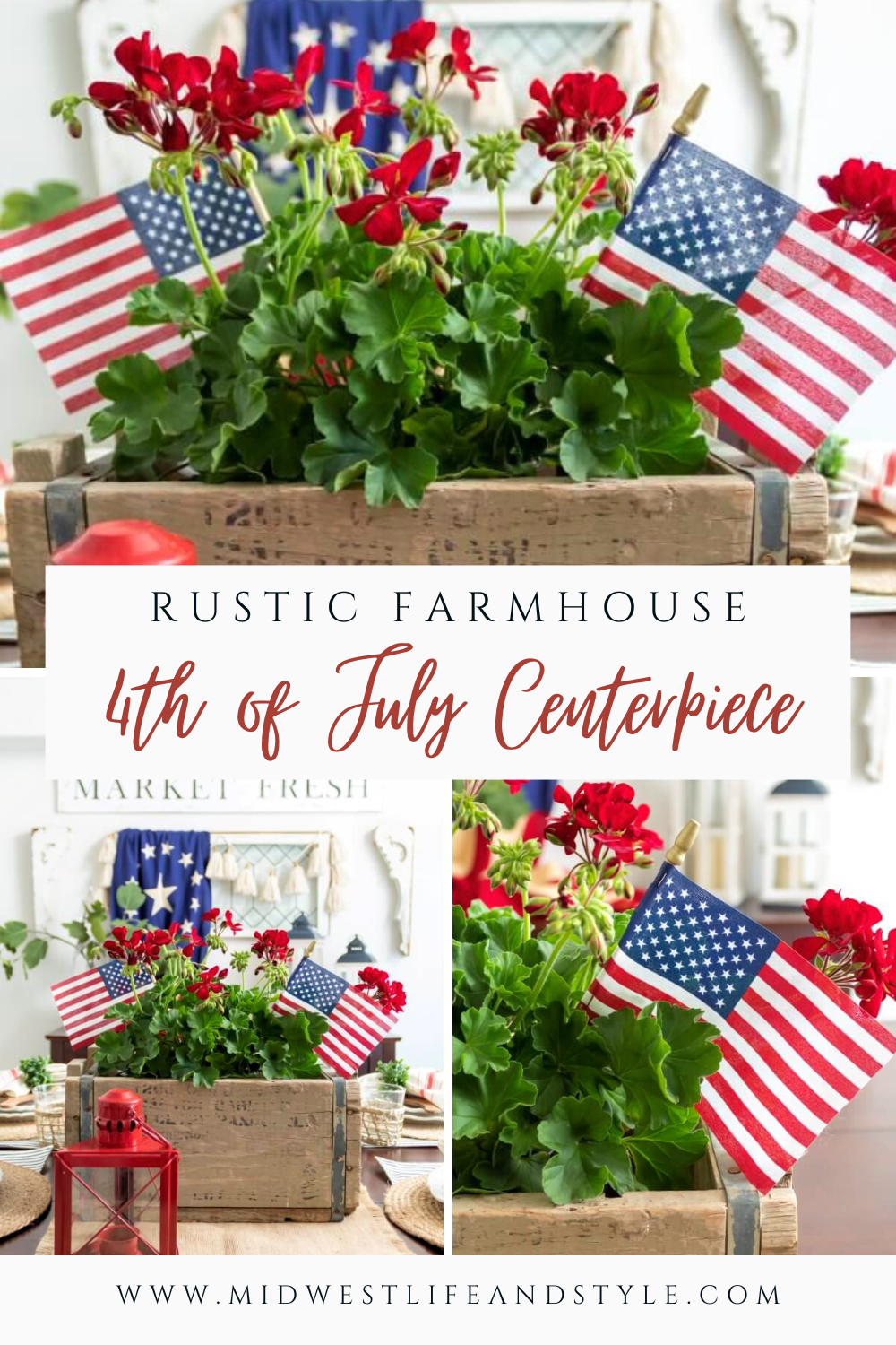 Rustic Farmhouse 4th of July Centerpiece with Red Geraniums