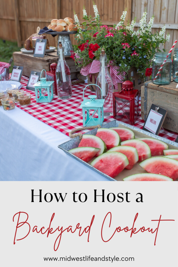 How to Plan a Perfect Backyard Cookout - Midwest Life and Style Blog