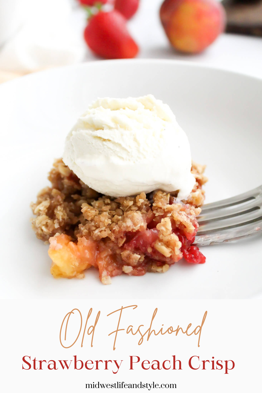 Old Fashioned Strawberry Peach Crisp