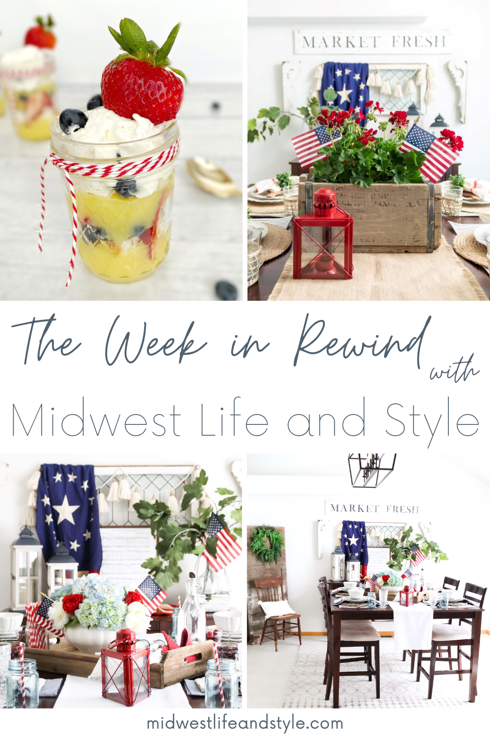 Week in Rewind Volume 86 with Midwest Life and Style