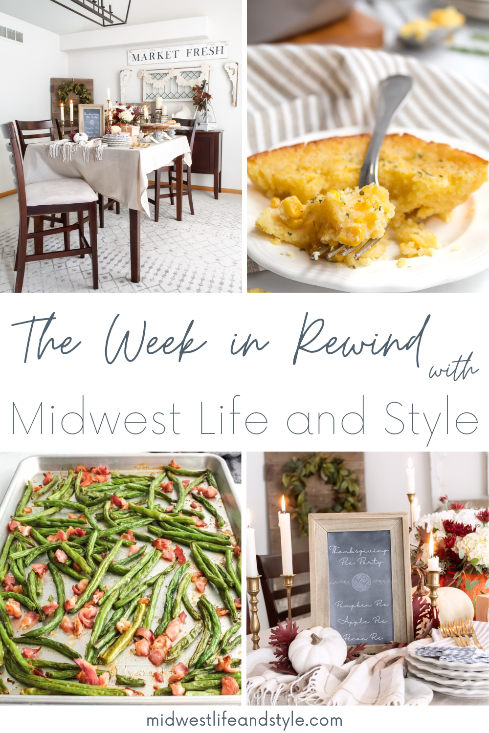 The Week in Rewind Volume 98 - Midwest Life and Style