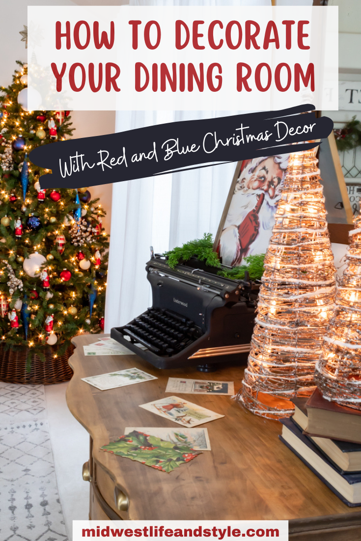 Ideas for decorating your dining rom with red and blue Christmas decor 